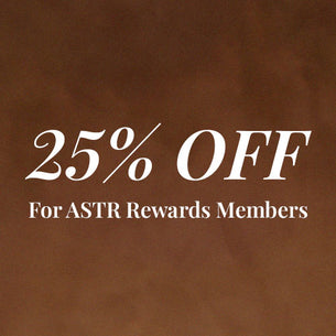 Text on a brown background advertising 25% off for ASTR Rewards members.
